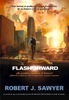 "FLASHFORWARD" de Robert J. Sawyer. La novela de la serie de TV