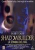 Shadowbuilder (La Sombra del Mal)
