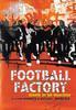 Football Factory: Diario De Un Hooligan