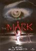 The Mark: La Seal de la Muerte